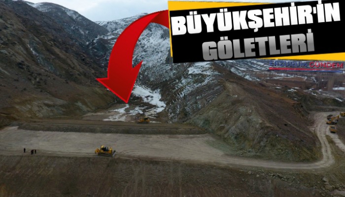 Büyükşehir'in Göletleri